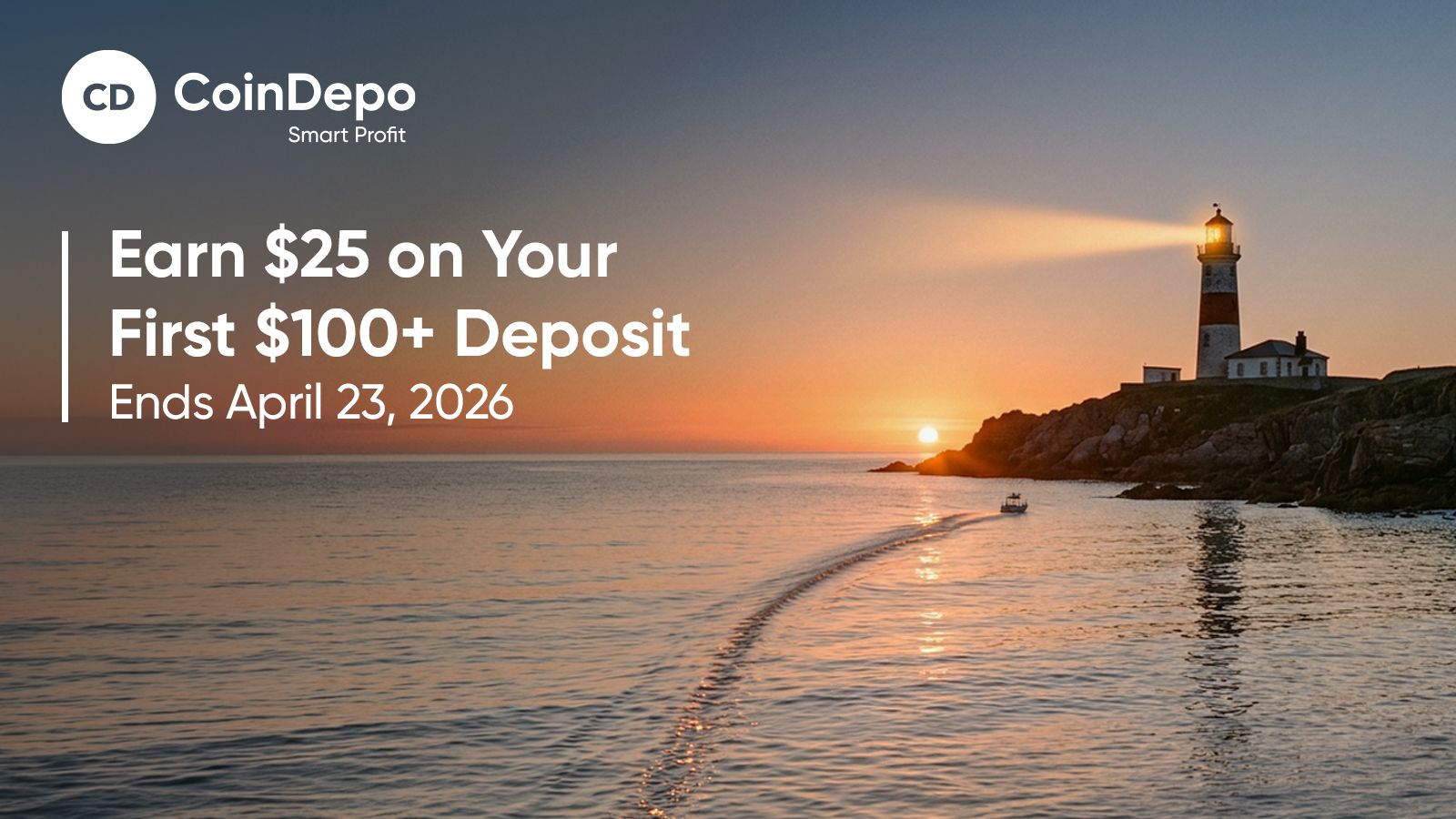 First-Time Offer: Deposit $100+ and Get $25